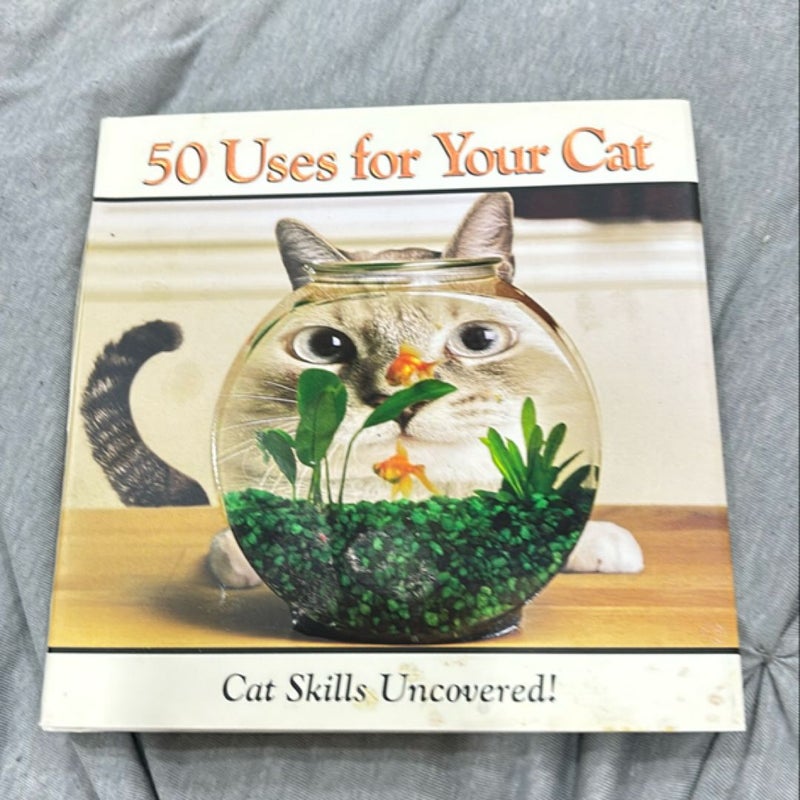 50 Uses for Your Cat