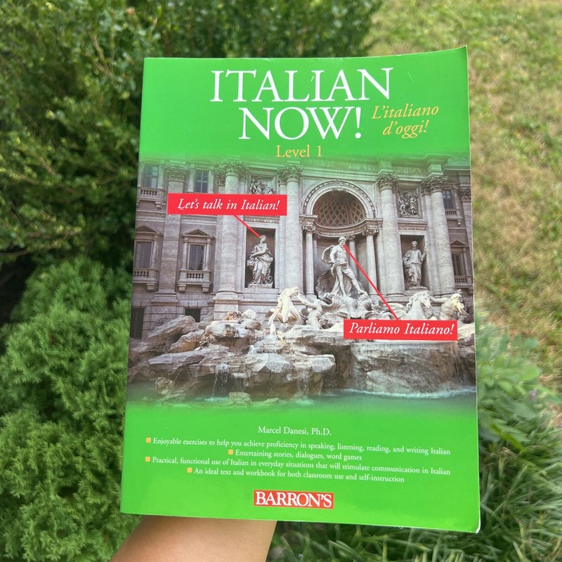 Italian Now! Level 1: l'italiano D'oggi!