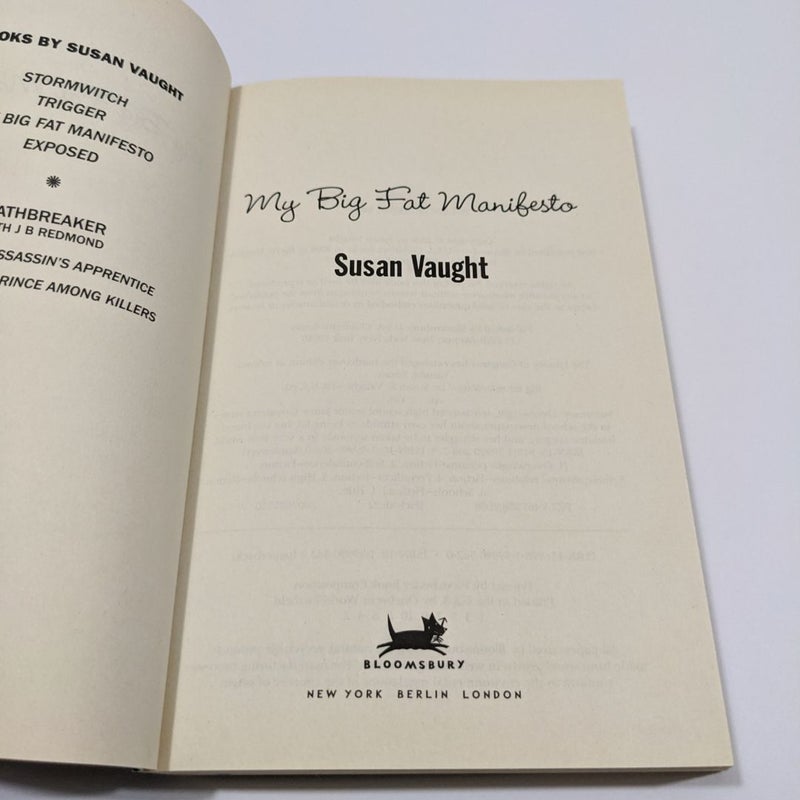My Big Fat Manifesto