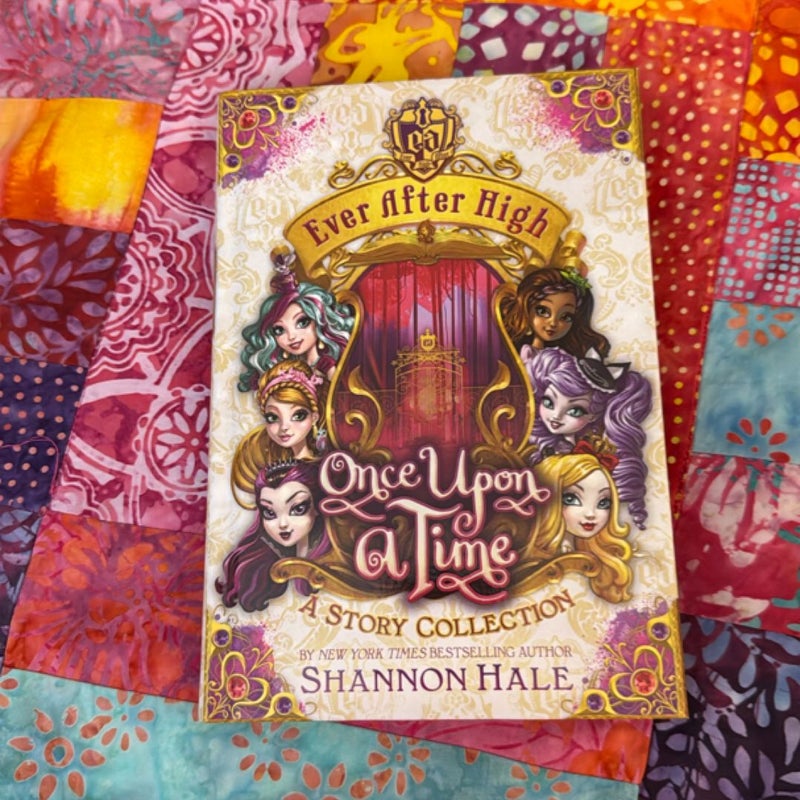 Ever after High: Once upon a Time