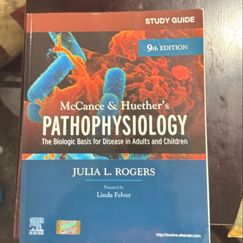 Study Guide for Mccance and Huether's Pathophysiology