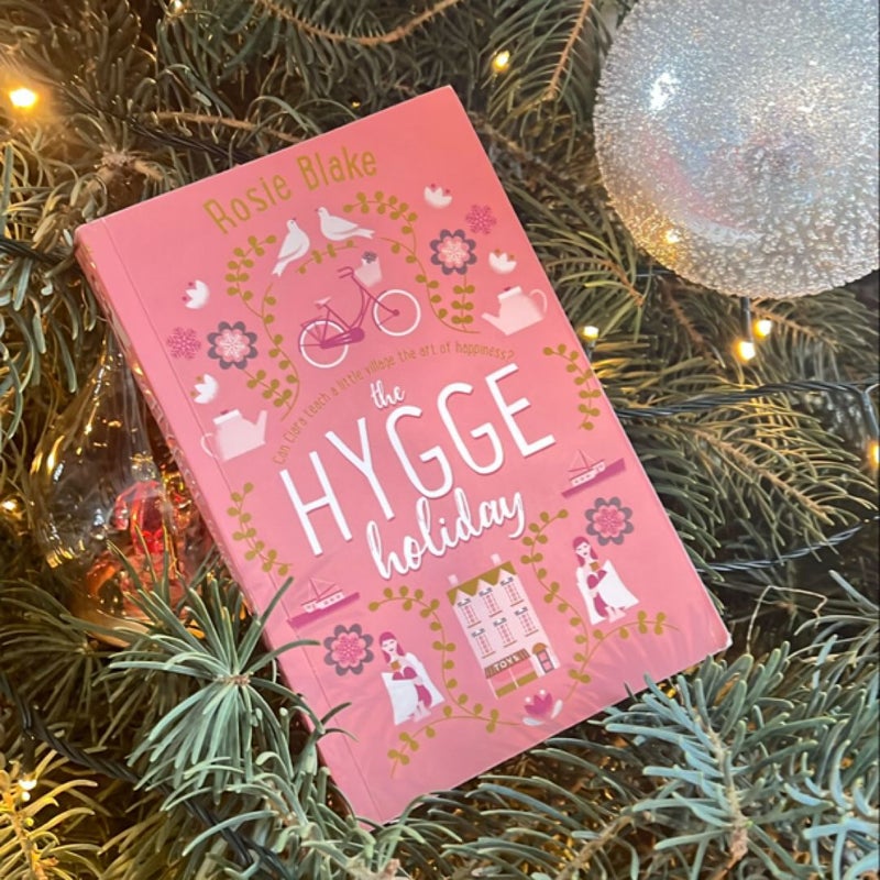 The Hygge Holiday