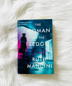 The Woman on the Ledge