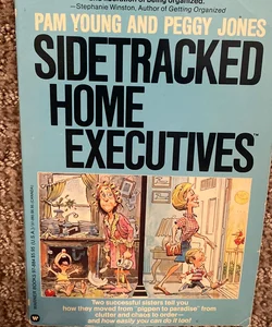 Sidetracked Home Executives