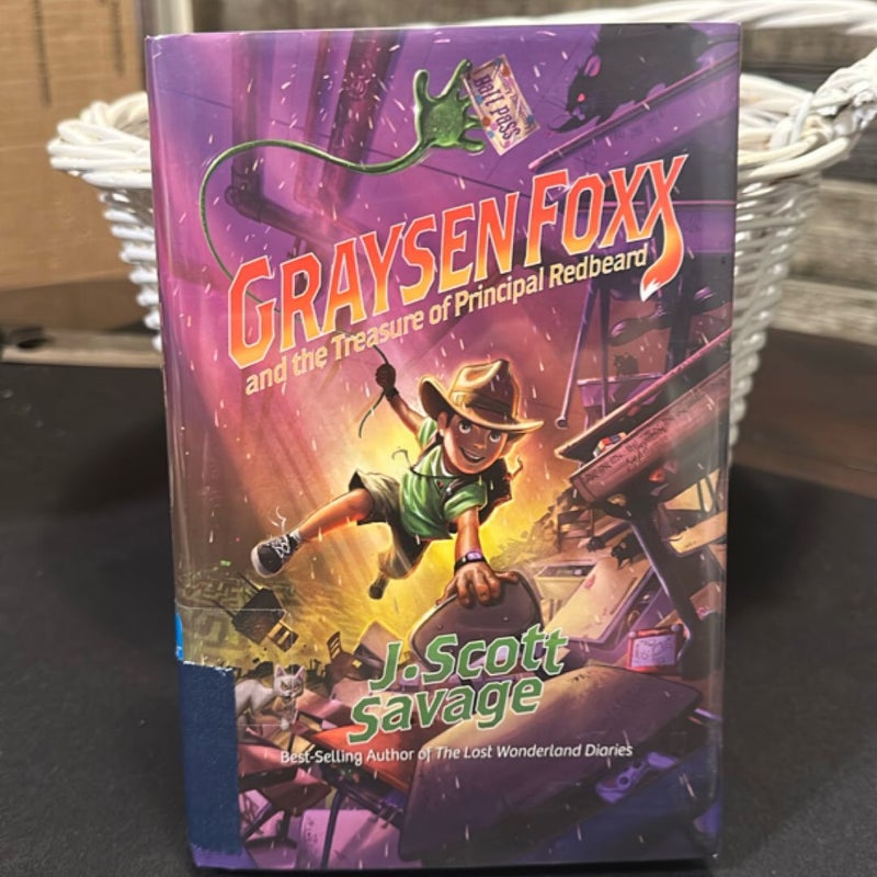 Graysen Foxx and the Treasure of Principal Redbeard