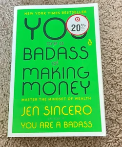 You Are a Badass at Making Money