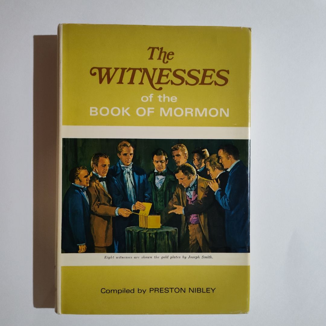 The Witnesses of the Book of Mormon
