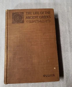 The Life of the Ancient Greeks