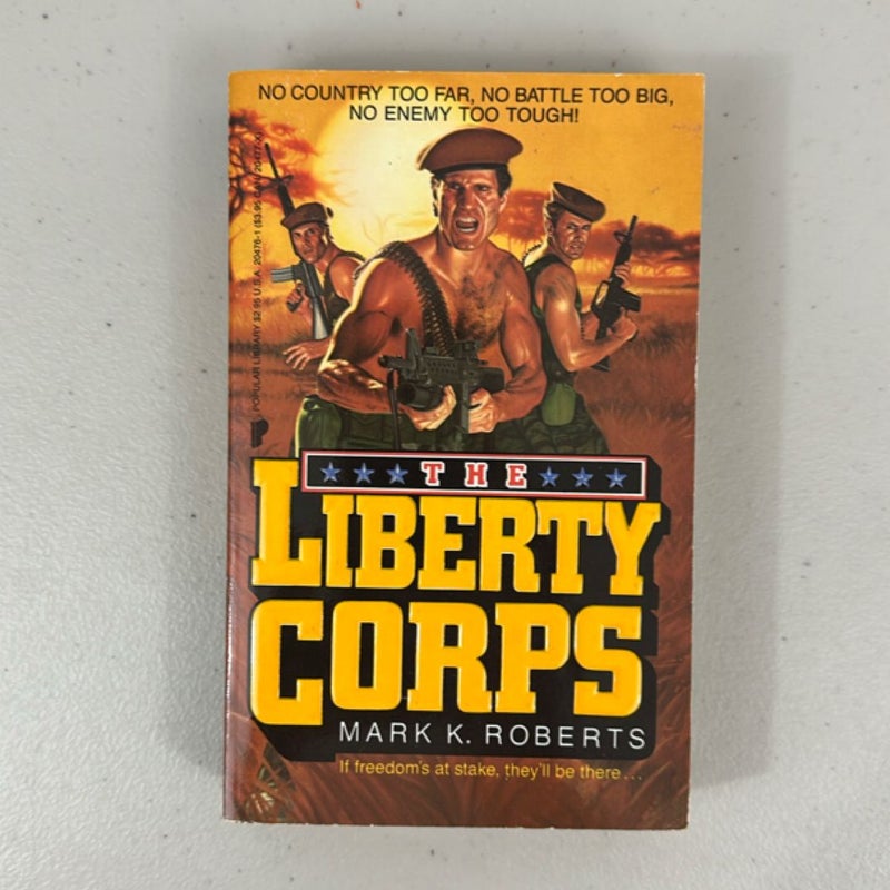 The Liberty Corps
