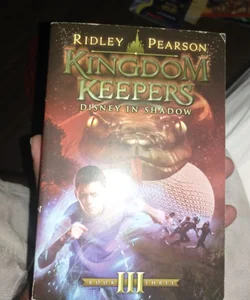 Kingdom Keepers III (Kingdom Keepers, Book III)