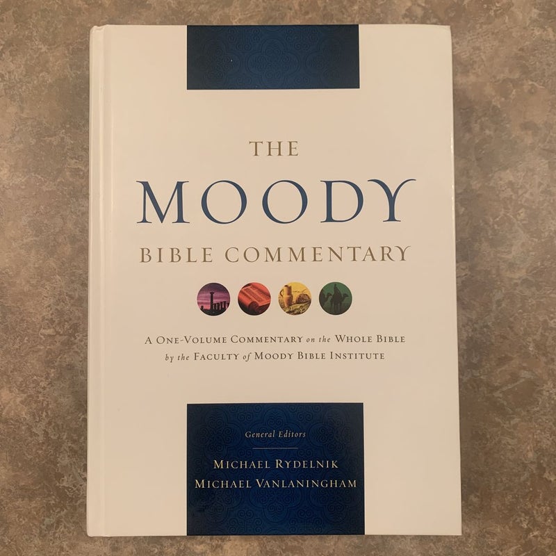 The Moody Bible Commentary