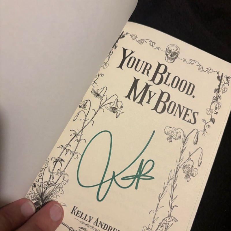 Your Blood, My Bones