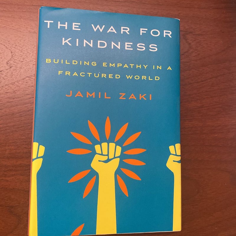 The War for Kindness