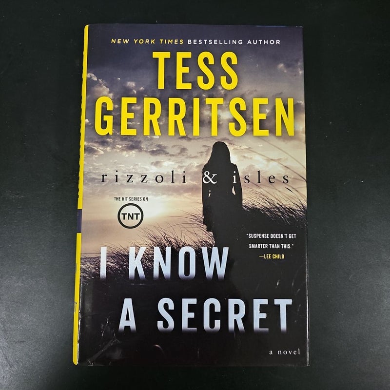 I Know a Secret: a Rizzoli and Isles Novel