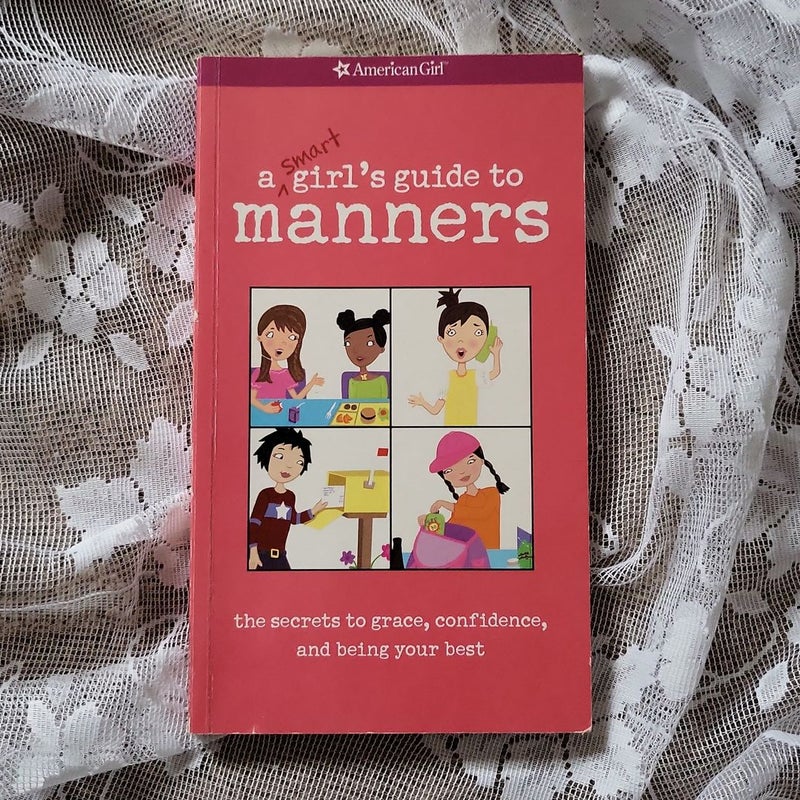 A Smart Girl's Guide to Manners