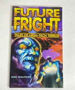 Future Fright 