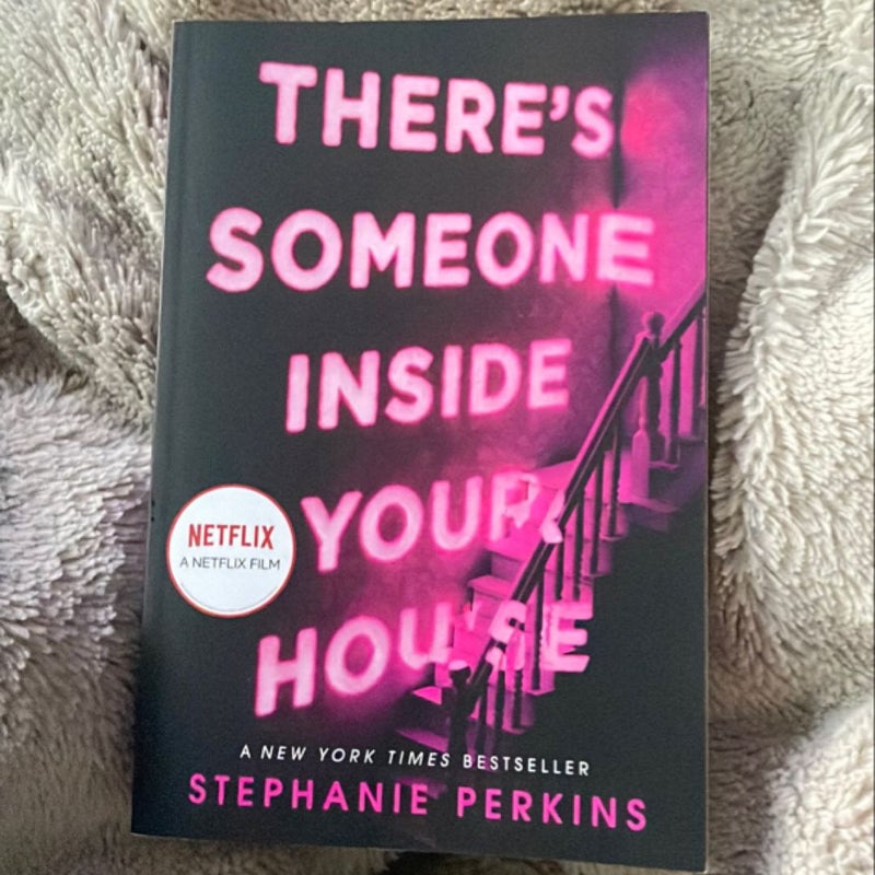 There's Someone Inside Your House