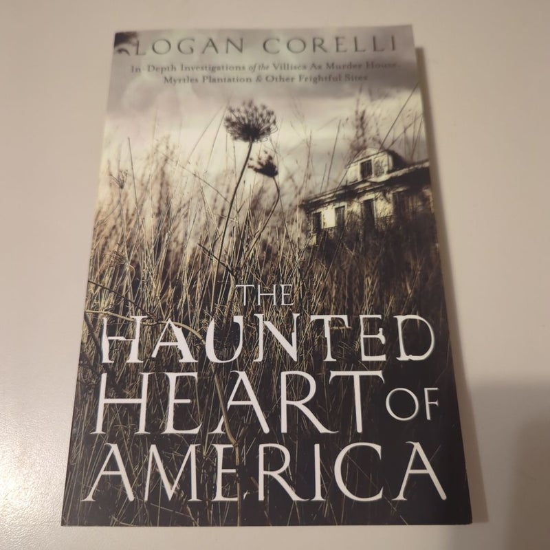 The Haunted Heart of America