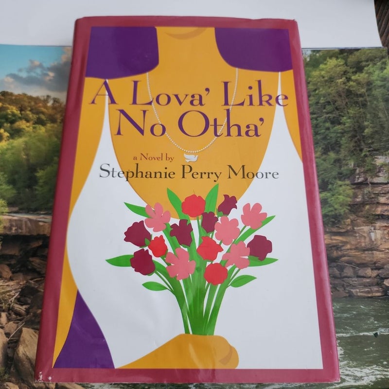 A Lova' Like No Otha'