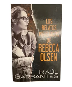 Los Relatos Policíacos de Rebeca Olsen