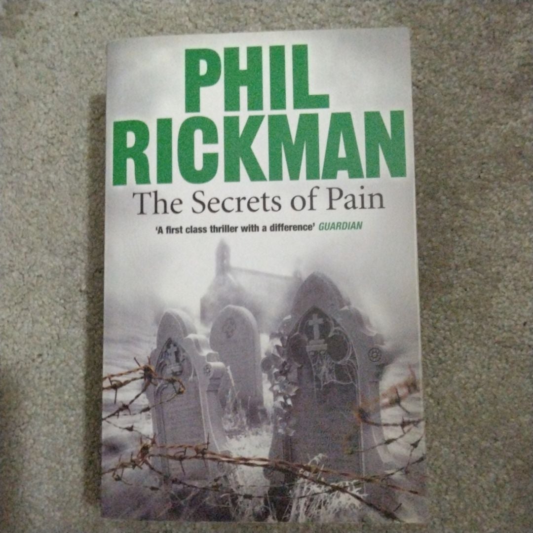 The Secrets of Pain by Phil Rickman