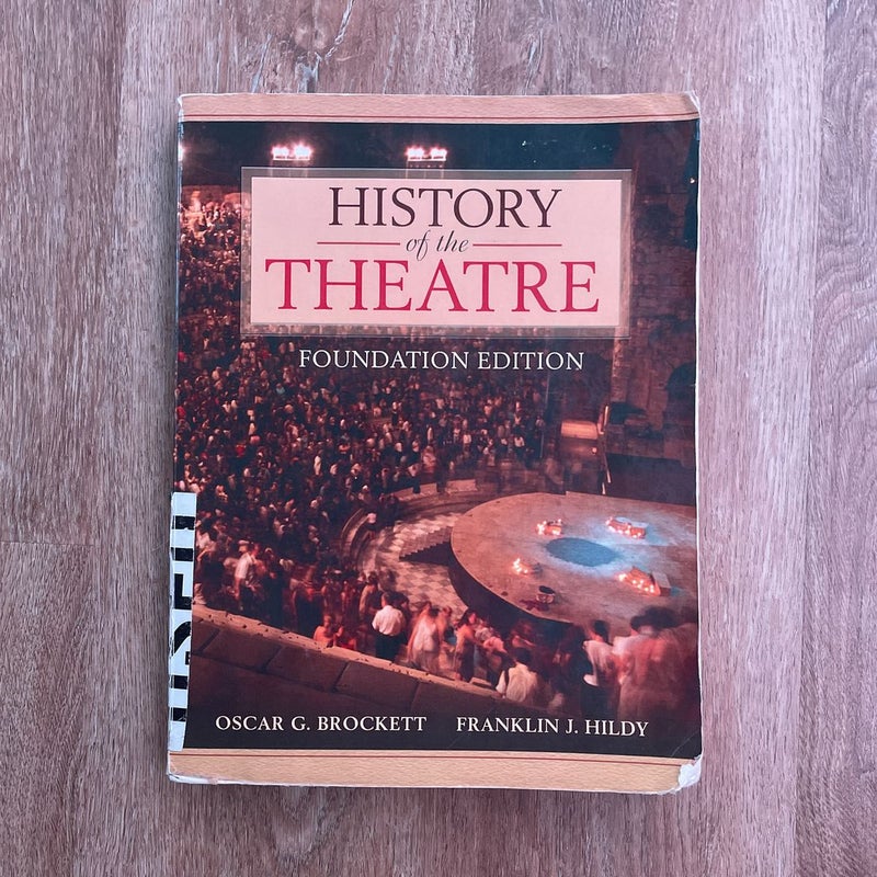 History of the Theatre