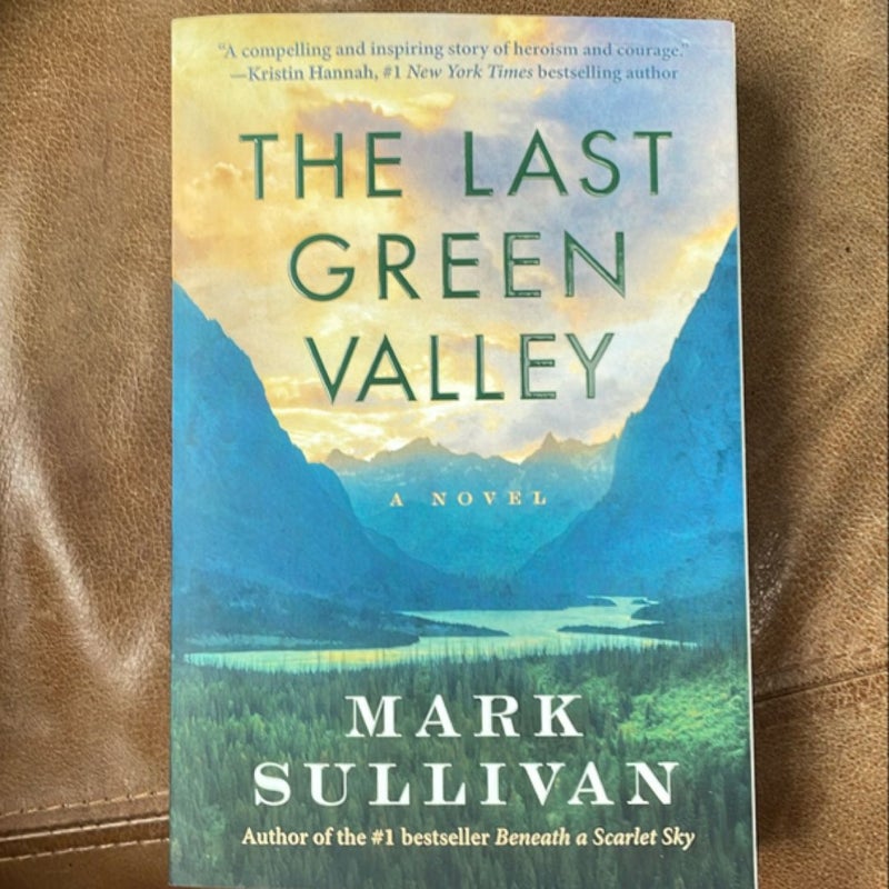 The Last Green Valley