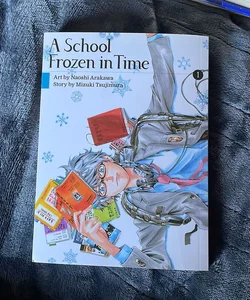 A School Frozen in Time, Volume 1