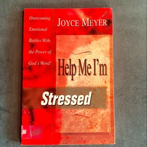 Help Me! I'm Stressed