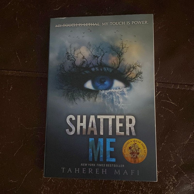 Shatter Me