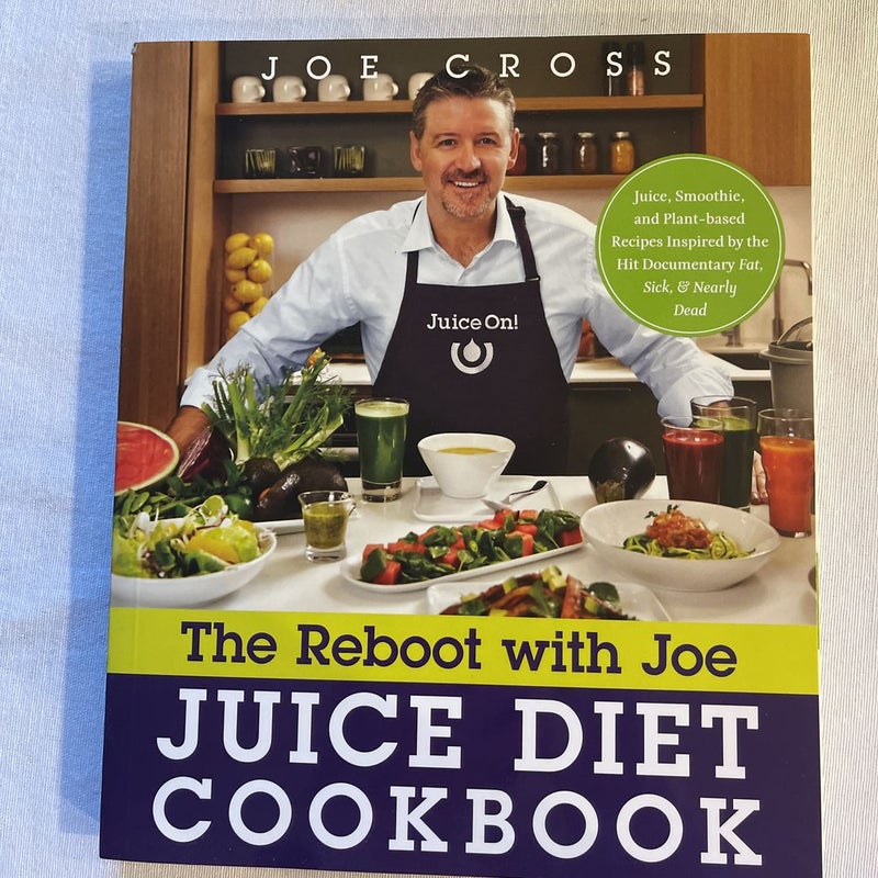 The Reboot with Joe Juice Diet Cookbook