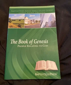 Genesis--Large Print Adult Bible Study Guide