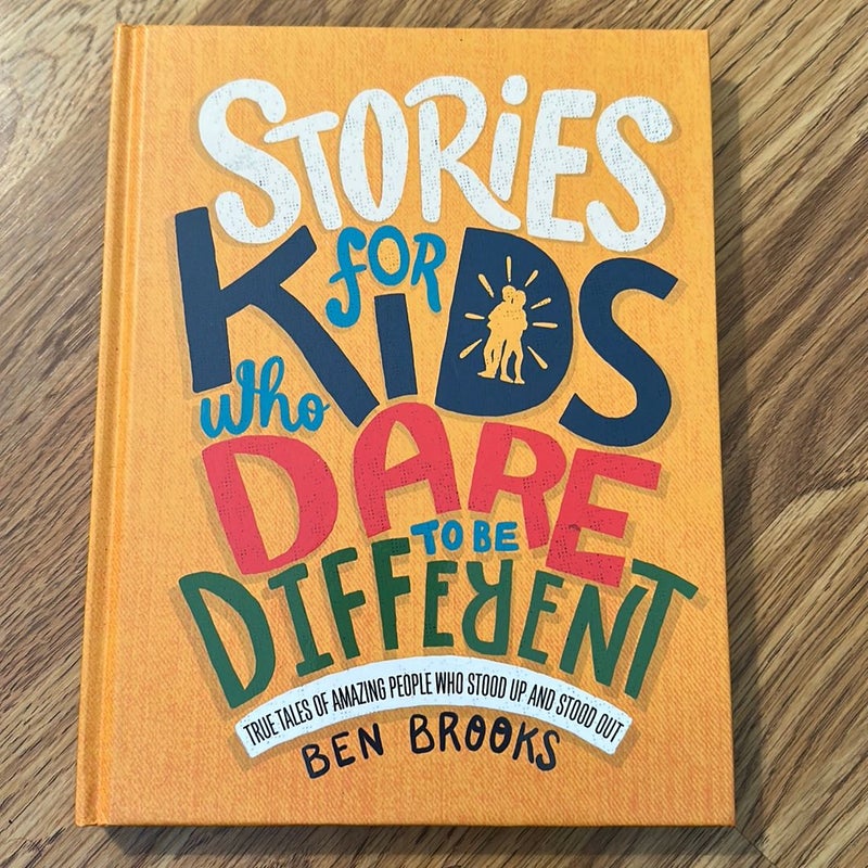 Stories for Kids Who Dare to Be Different