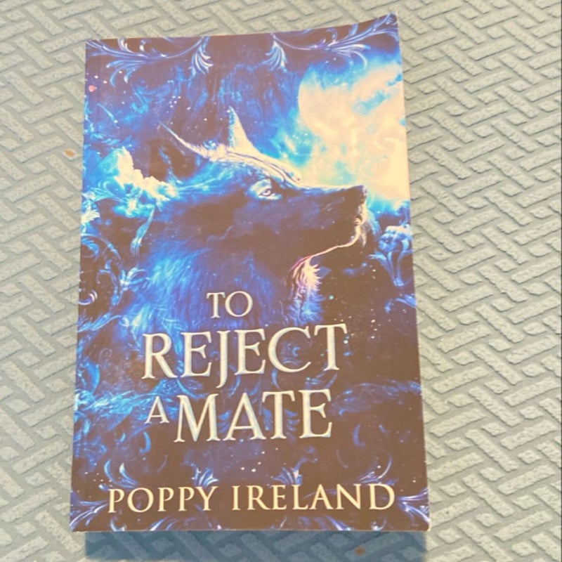 To Reject a Mate (The Last Chapter)