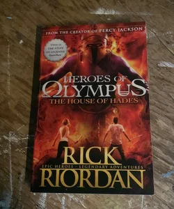 Heroes of Olympus: the house of hades 