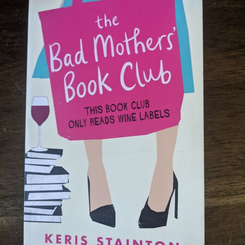 The Bad Mothers' Book Club