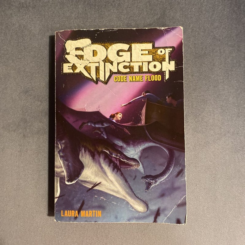 Edge of Extinction 2 Code Name Flood by Laura Martin, Paperback