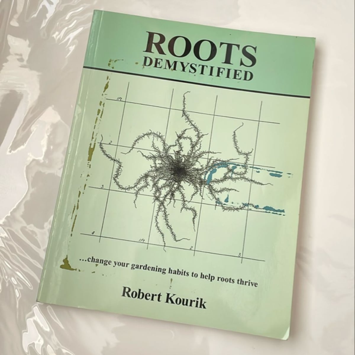 Roots Demystified by Robert Kourik