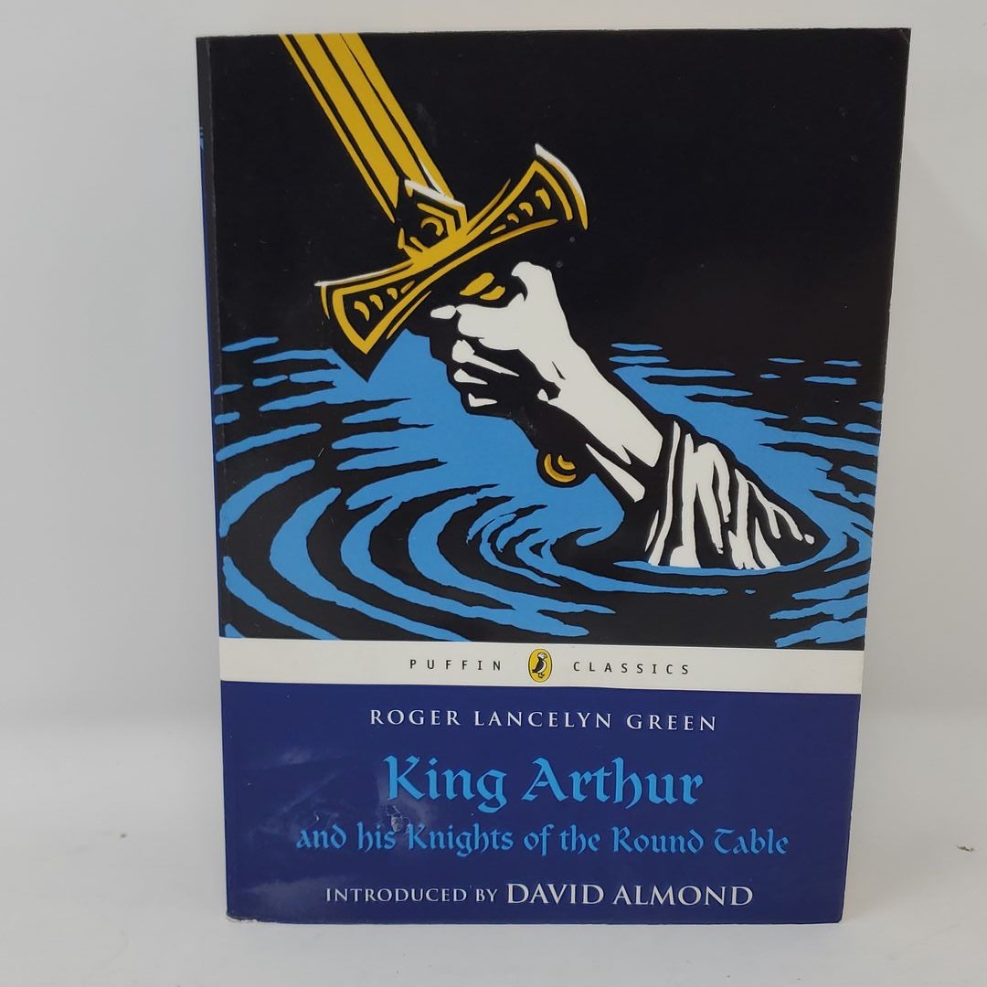 希少　King Arthur Roger Lancelyn Green By Roger Lancelyn Green (King Arthur and His Knights of the