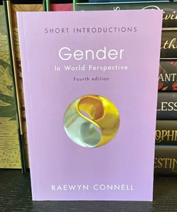 Gender: In World Perspective (Short Introduction)