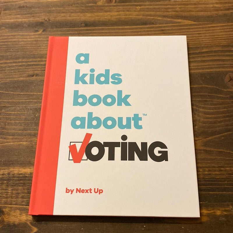 A Kids Book about Voting