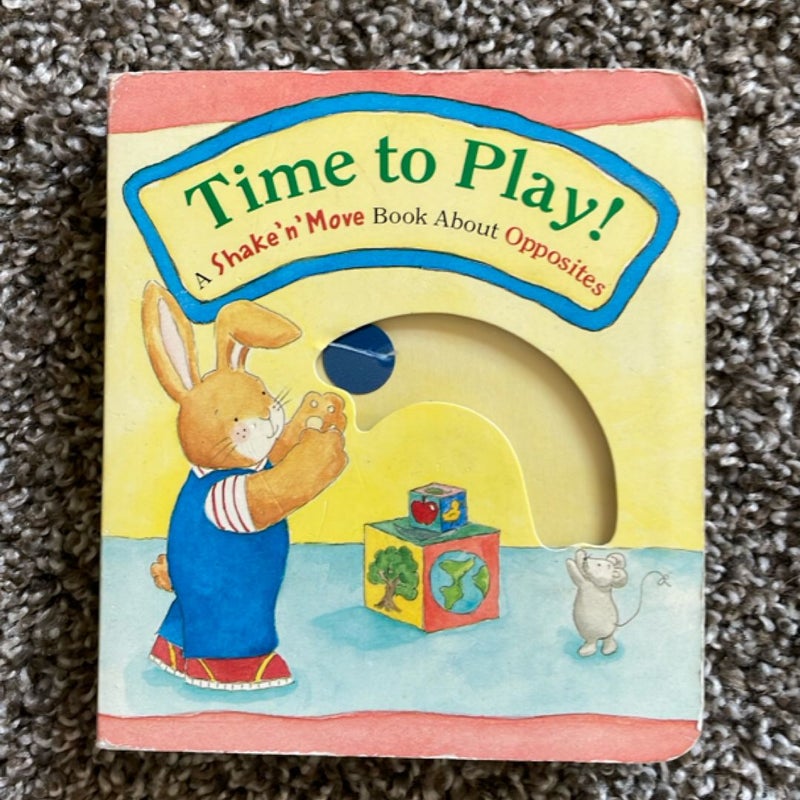 Time to Play!