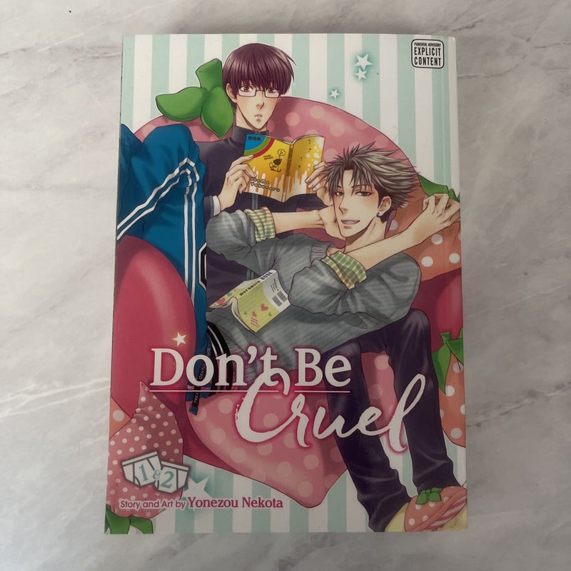 Don't Be Cruel: 2-In-1 Edition, Vol. 1