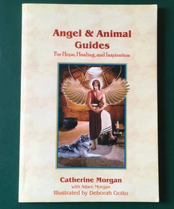 Angel and Animal Guides
