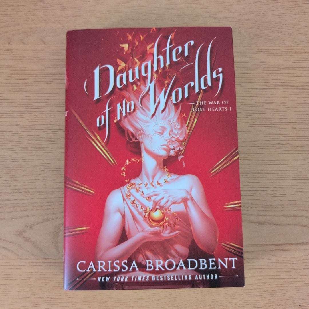 Daughter of No Worlds by Carissa Broadbent