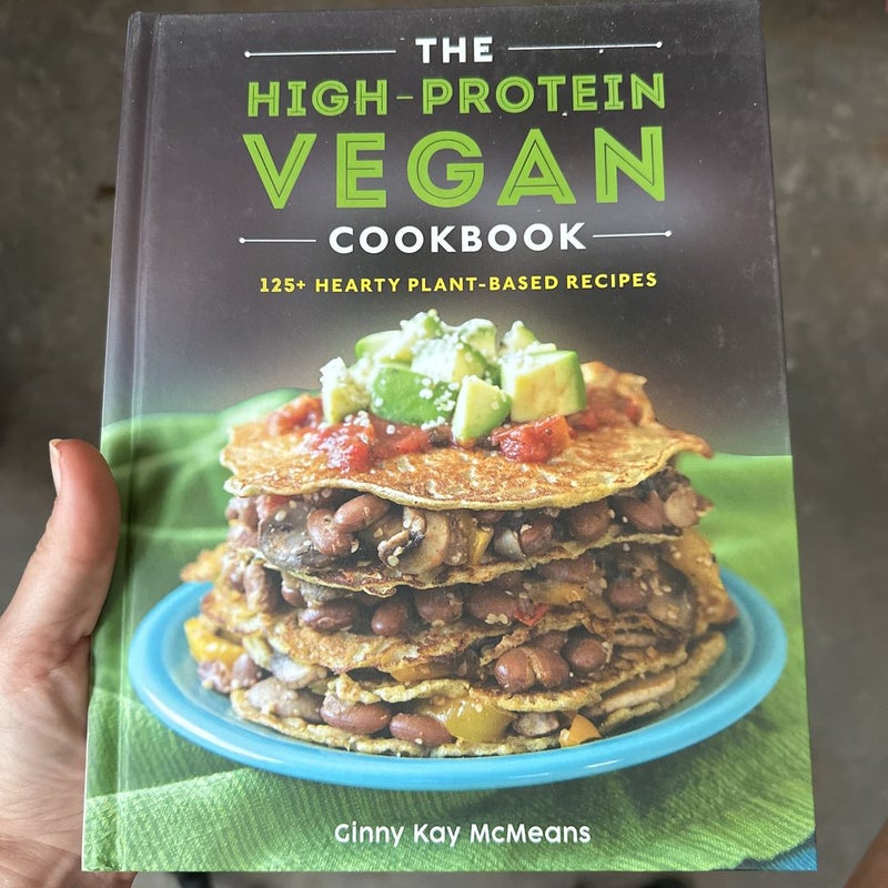 The High-Protein Vegan Cookbook