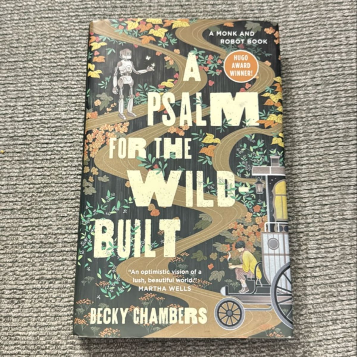 A Psalm for the WildBuilt by Becky Chambers