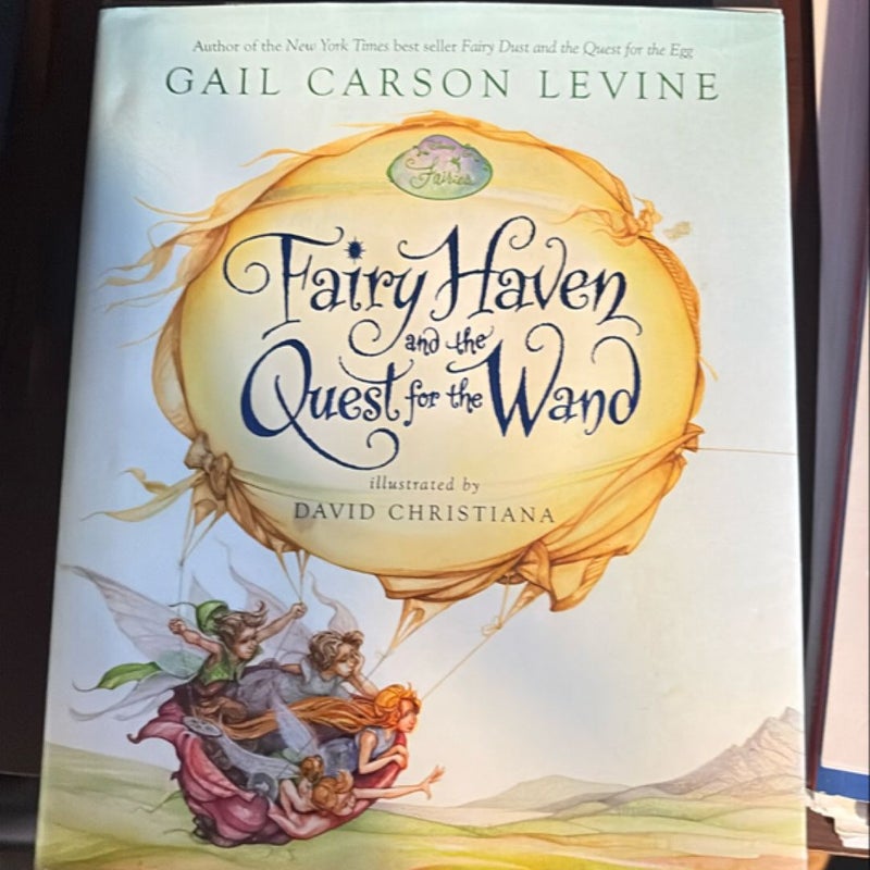 Fairy Haven and the Quest for the Wand