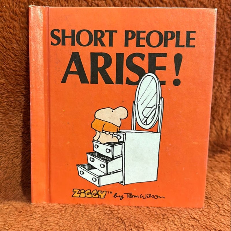 Short People Arise ! 