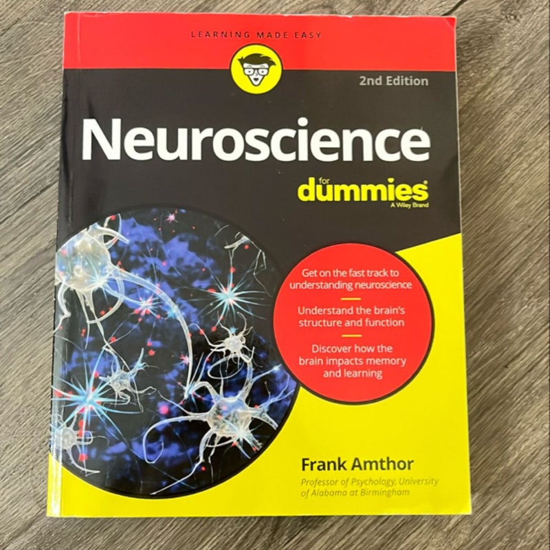 Neuroscience for Dummies